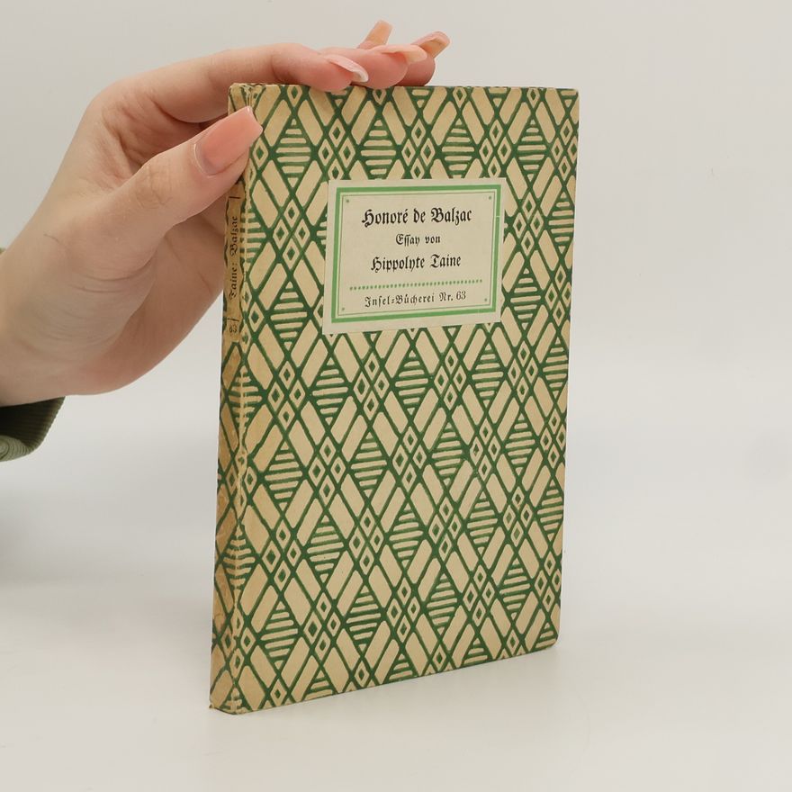 Hipppolyte Taine Honoré de Balzac