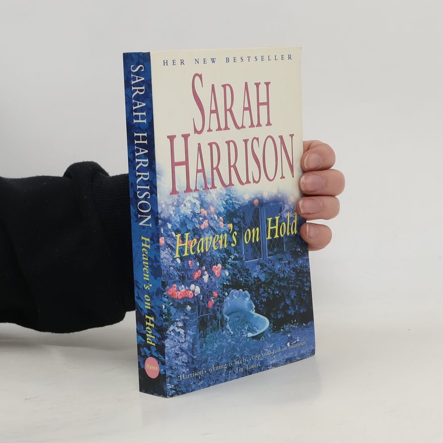 Sarah Harrison Heaven's on Hold