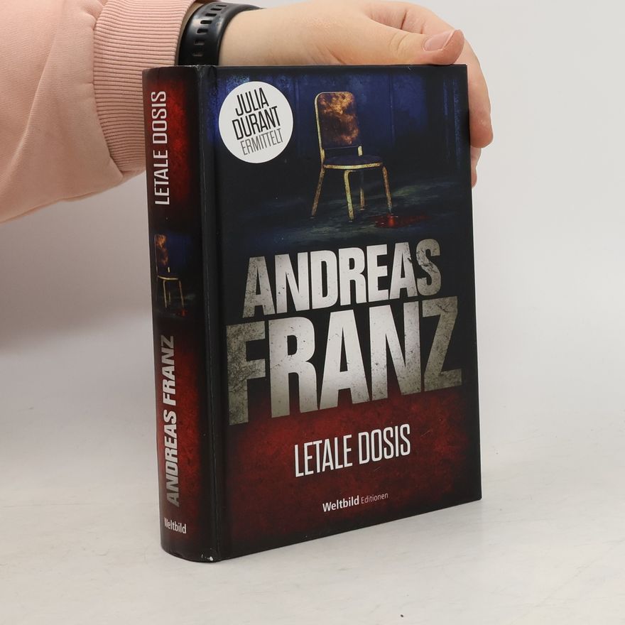 Franz Andres Letale Dosis