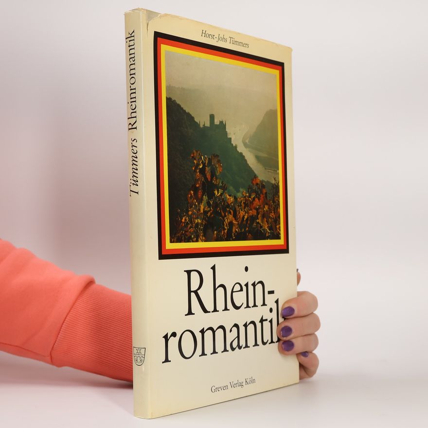 Horst - Johs Tümmers Rheinromantik