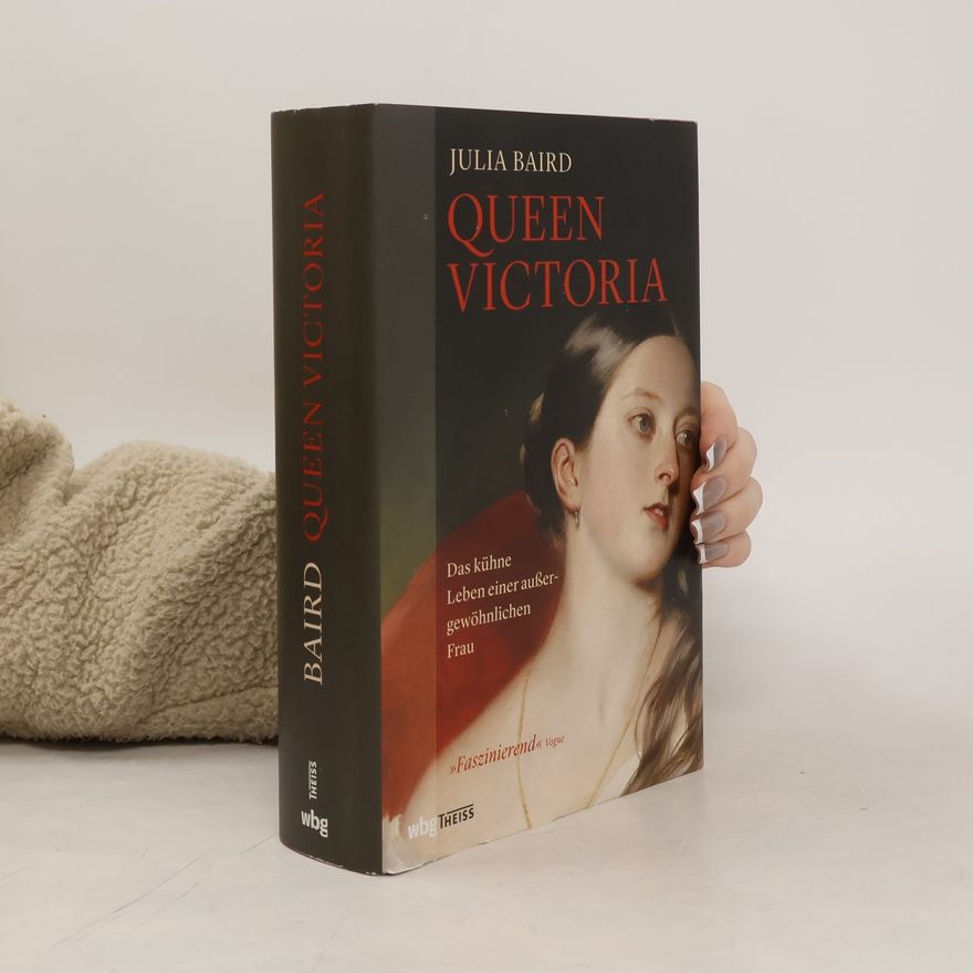 Julia Baird Queen Victoria