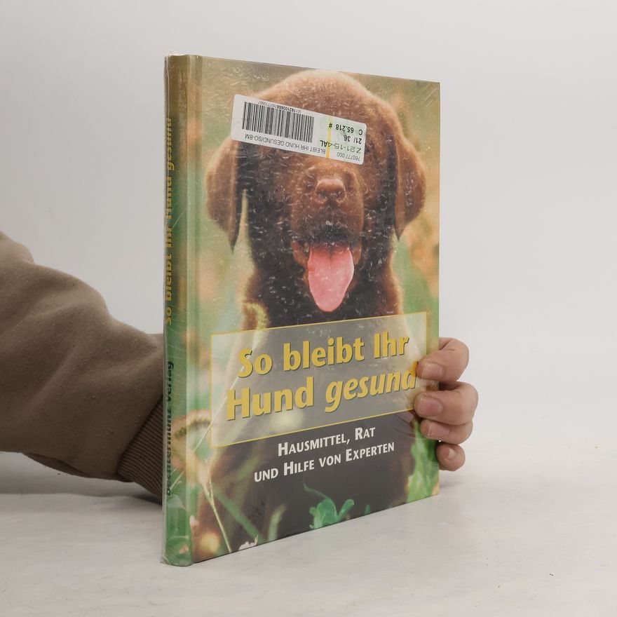 Various authors So Bleibt Ihr Hund Gesund
