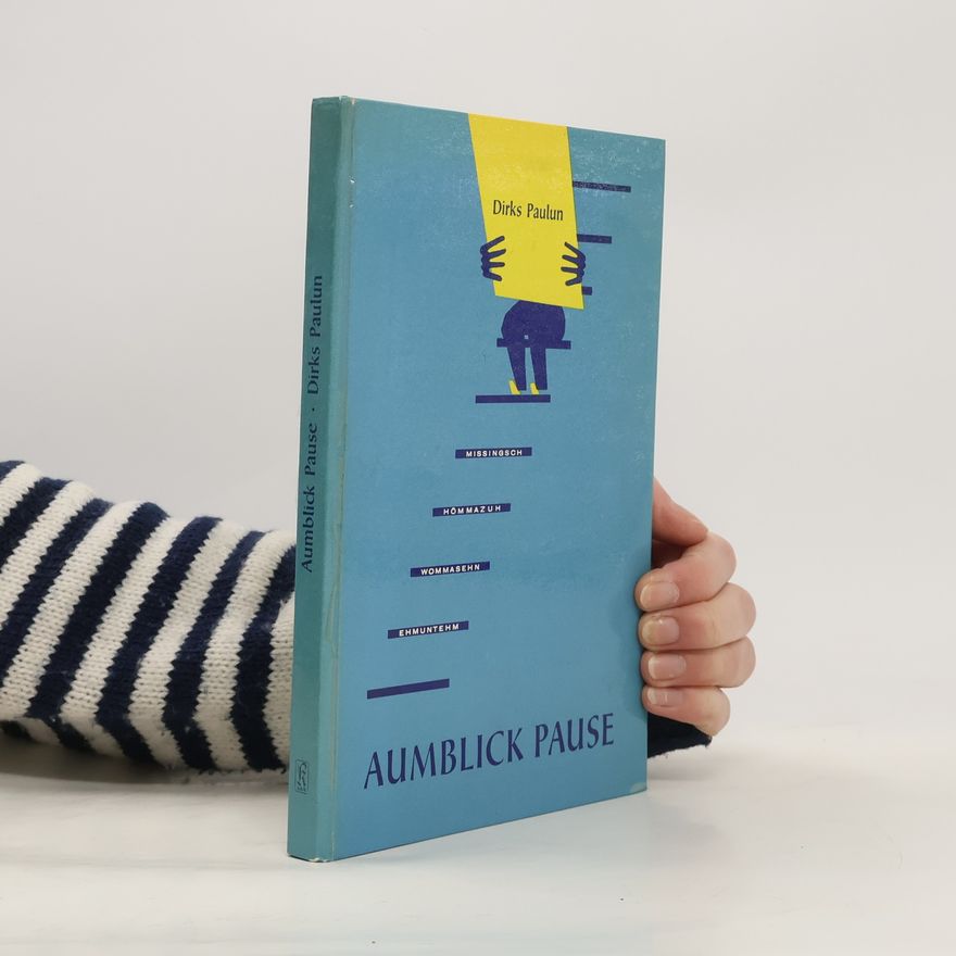 Dirks Paulun Aumblick Pause