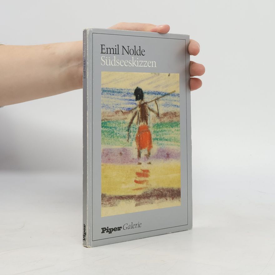 Emil Nolde Südseeskizzen
