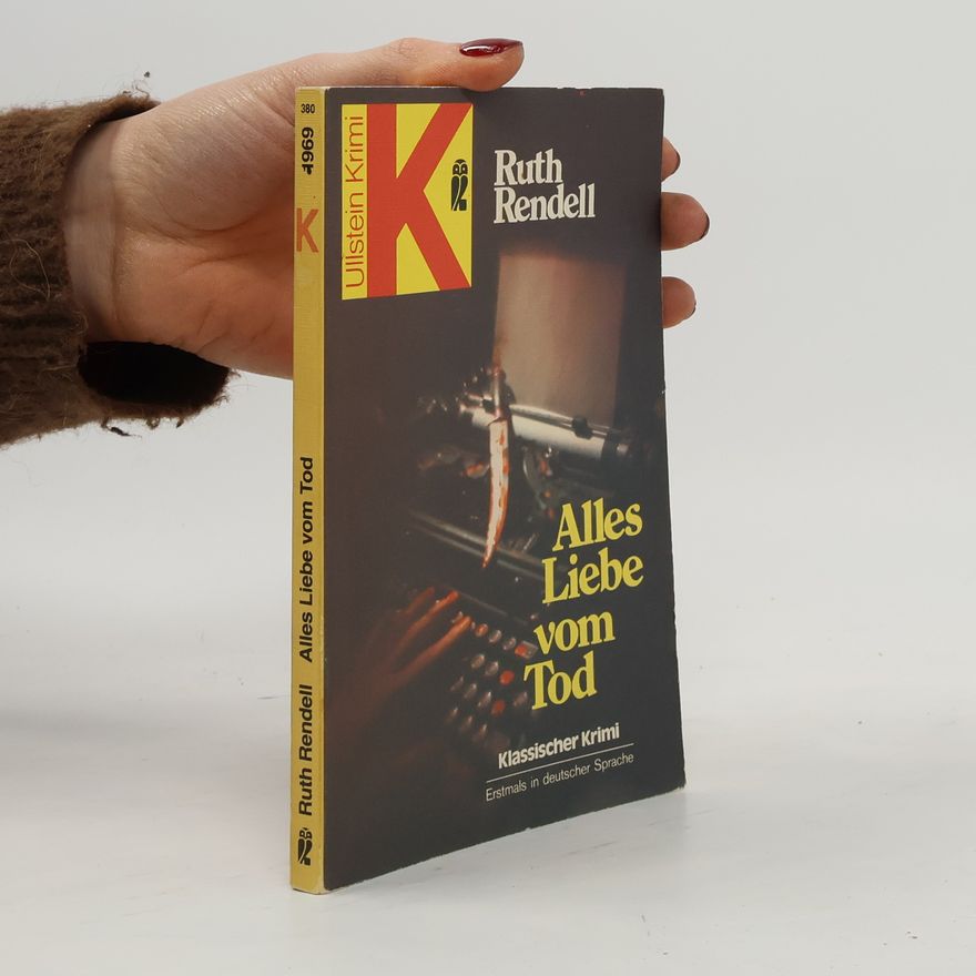Ruth Rendell Alles Liebe vom Tod