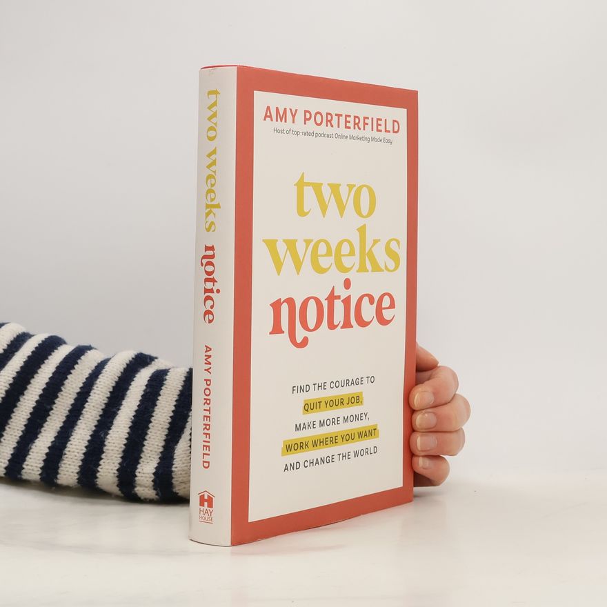 Amy Porterfield Two Weeks Notice