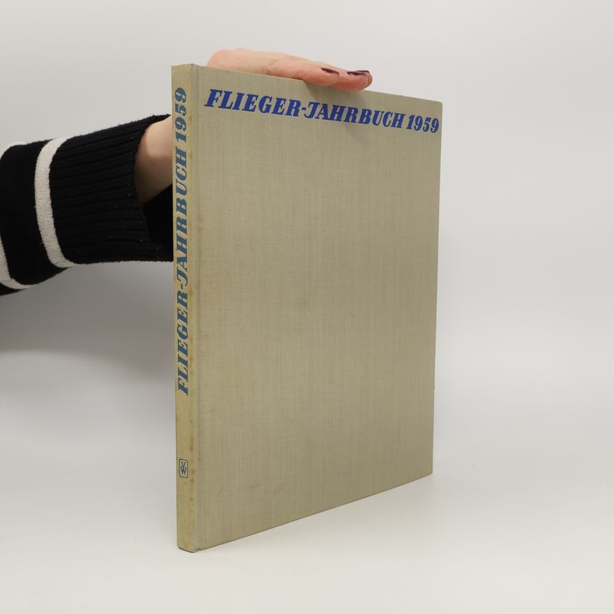 AA.VV. Flieger-Jahrbuch 1959.