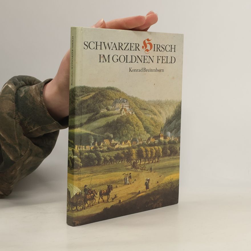 Konrad Breitenborn Schwarzer Hirsch im goldnen Feld
