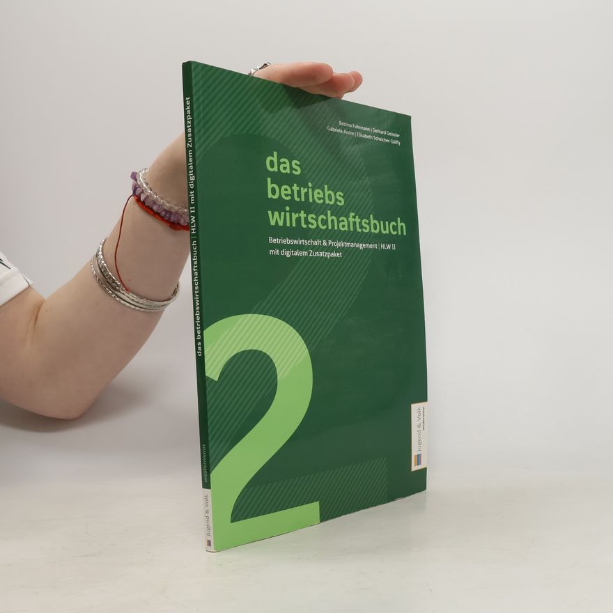 Elisabeth Scheicher-Gálffy Das Betriebswirtschaftsbuch