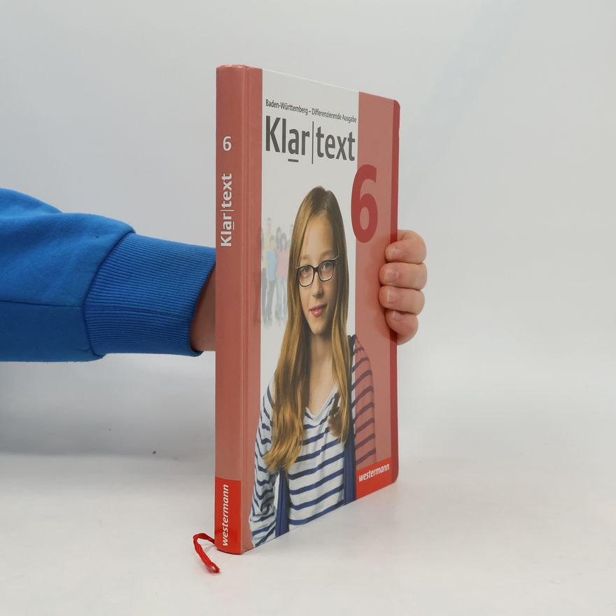 Barbara Siefert Klartext 6. Schülerband. Differenzierende. Baden-Württemberg