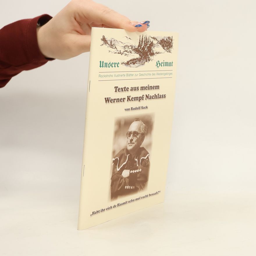 Rudolf Sack Texte aus meinem Werner Kempf Nachlass