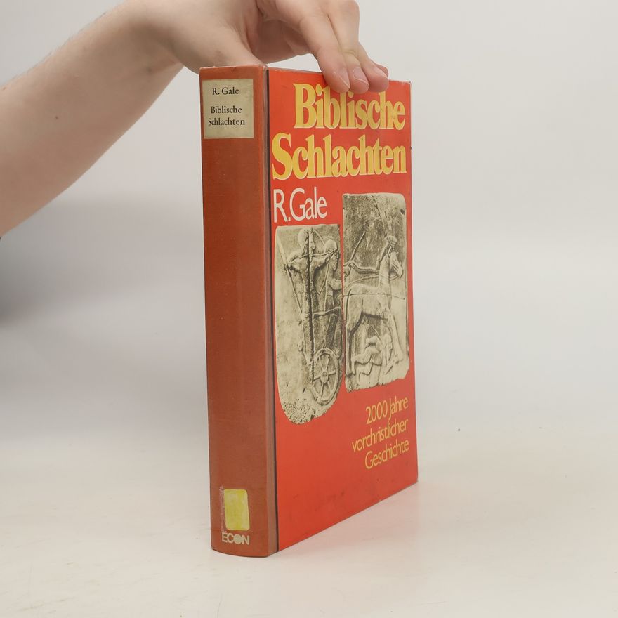 R. Gale Biblische Schlachten