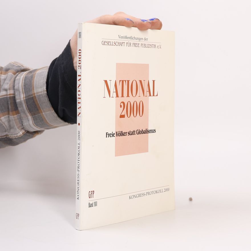 Rolf Kosieck Veröffentlichungen der Gesellschaft für Freie Publizistik - 16: National 2000