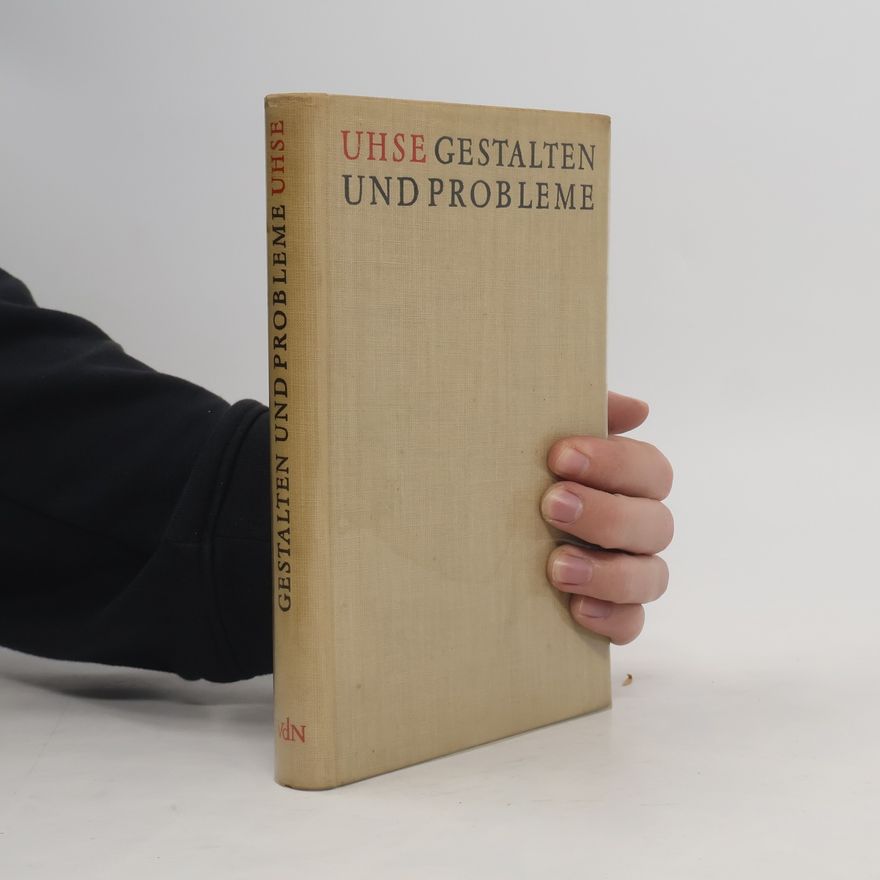 Bodo Uhse Gestalten und Probleme