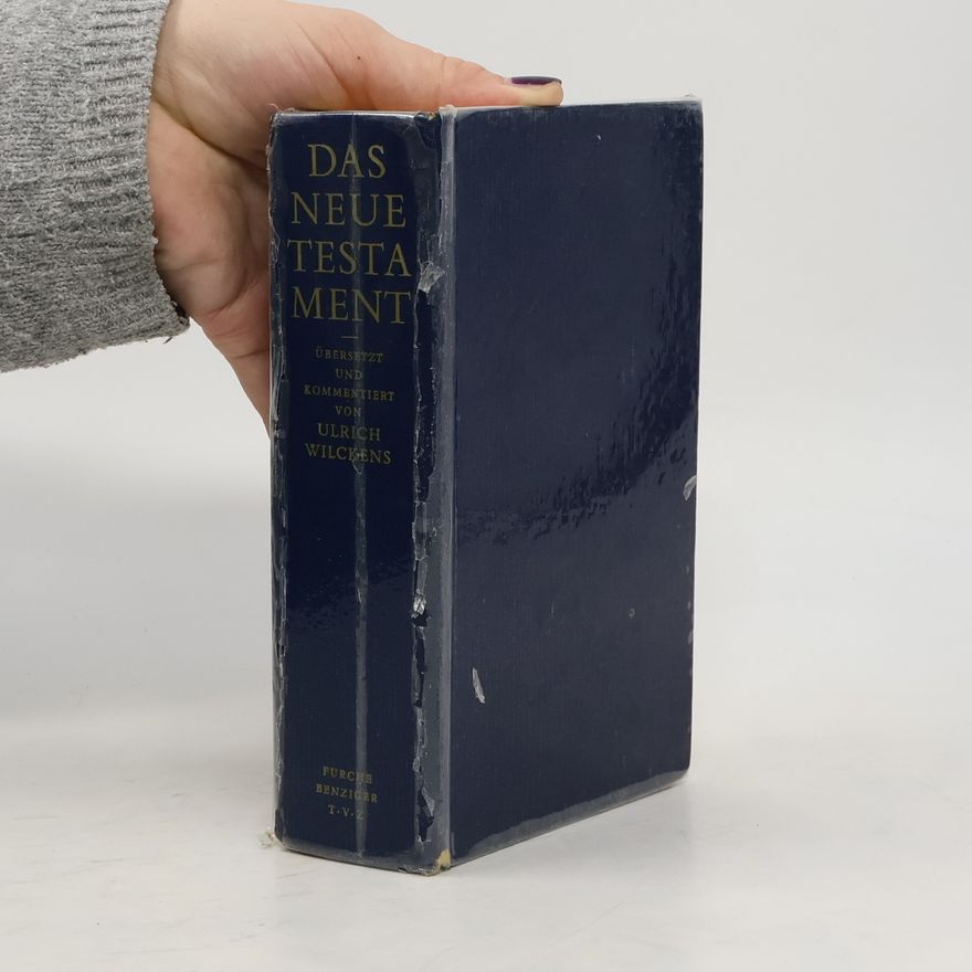 Ulrich Wilckens Das Neue Testament