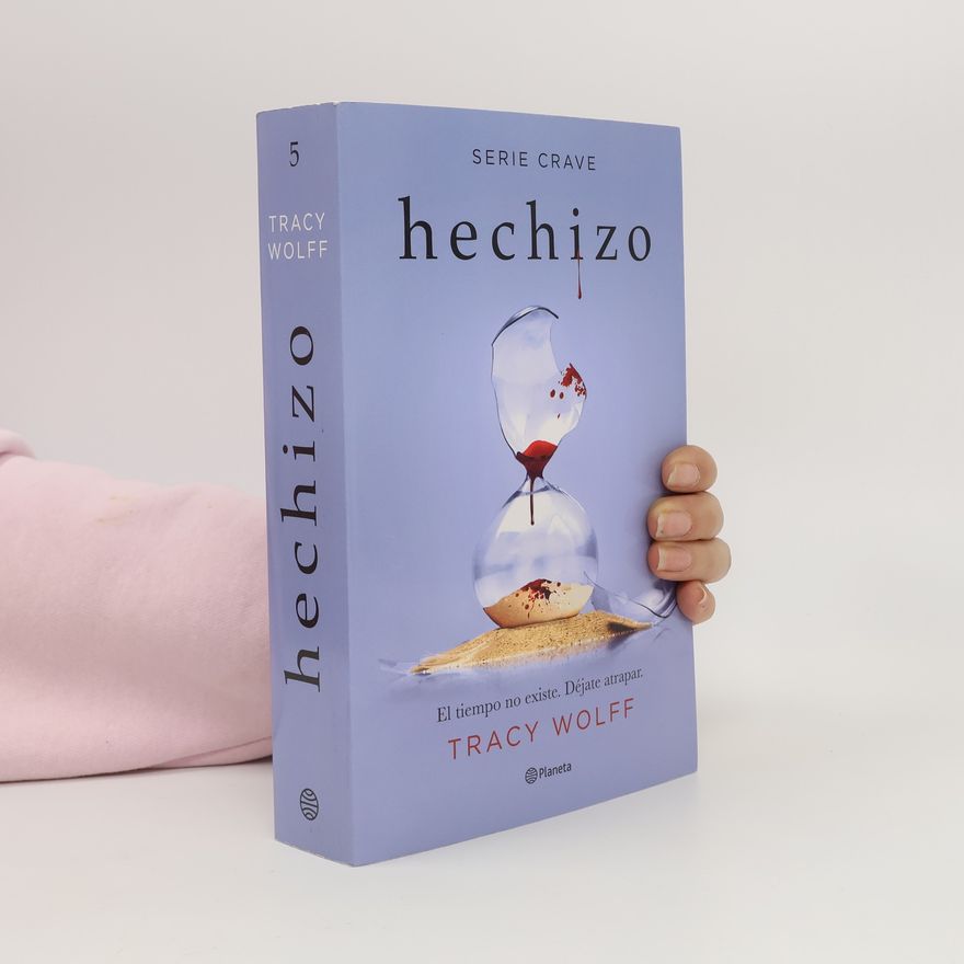 Tracy Wolff Hechizo