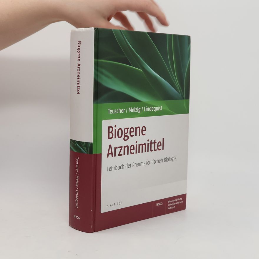 Ulrike Lindequist Biogene Arzneimittel