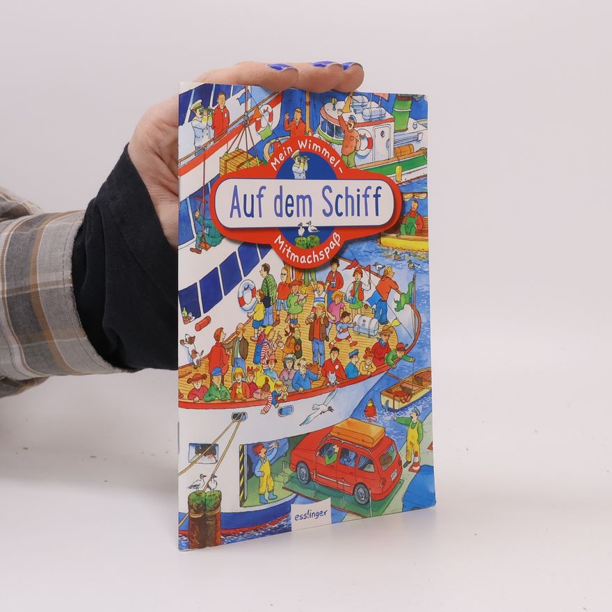 Auteurscollectief Mein Wimmelbuch: Auf dem Schiff