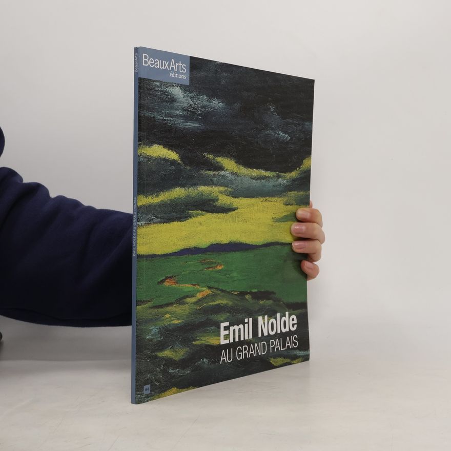 Séverine Cuzin-Schulte Emil Nolde au Grand Palais