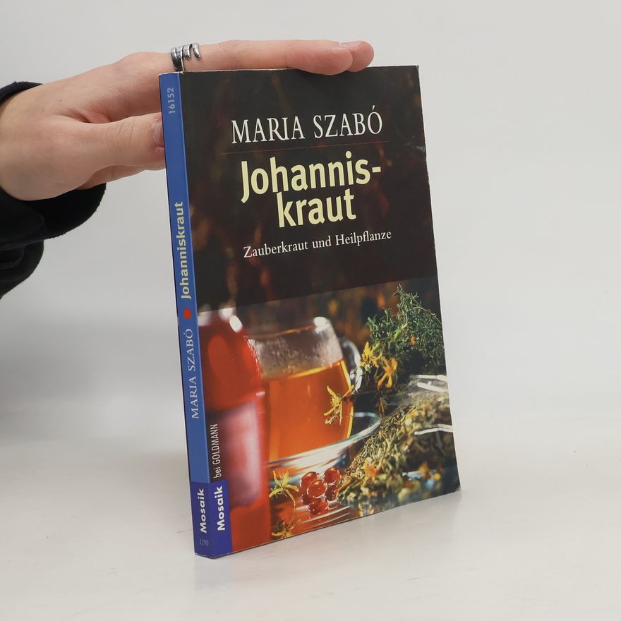 Maria Szabó Johanniskraut