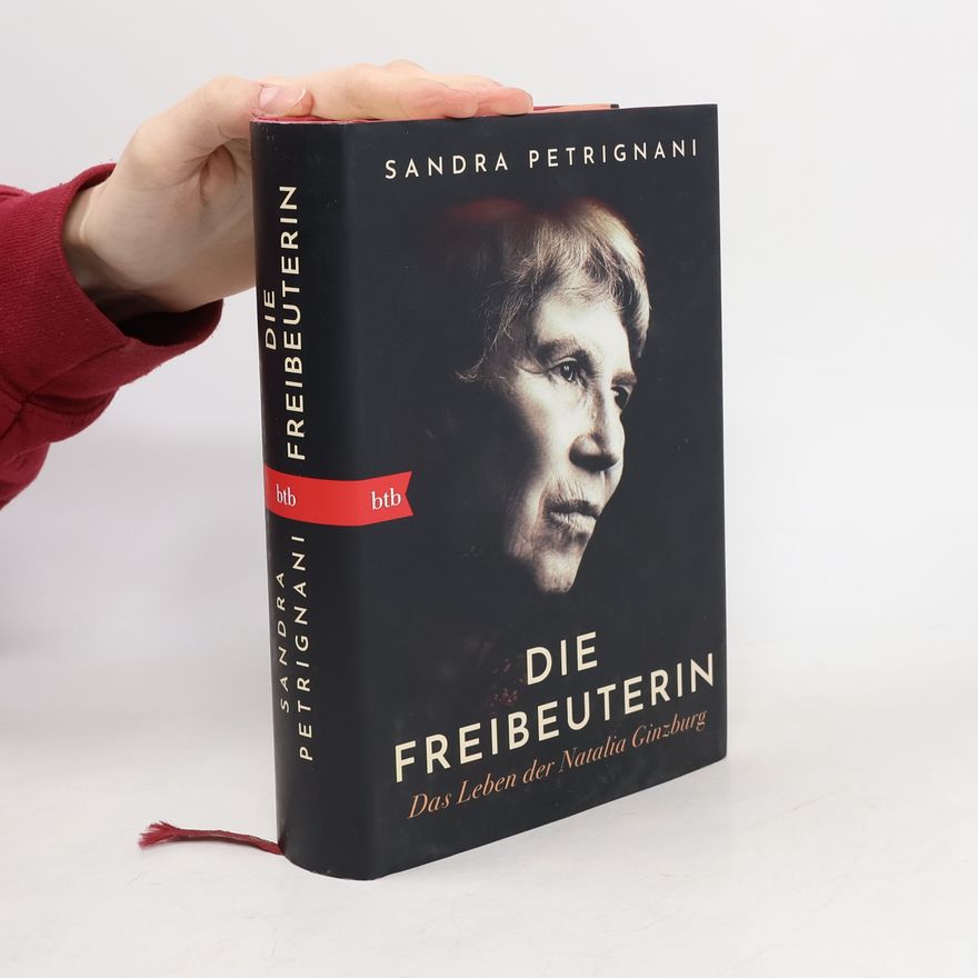 Sandra Petrignani Die Freibeuterin