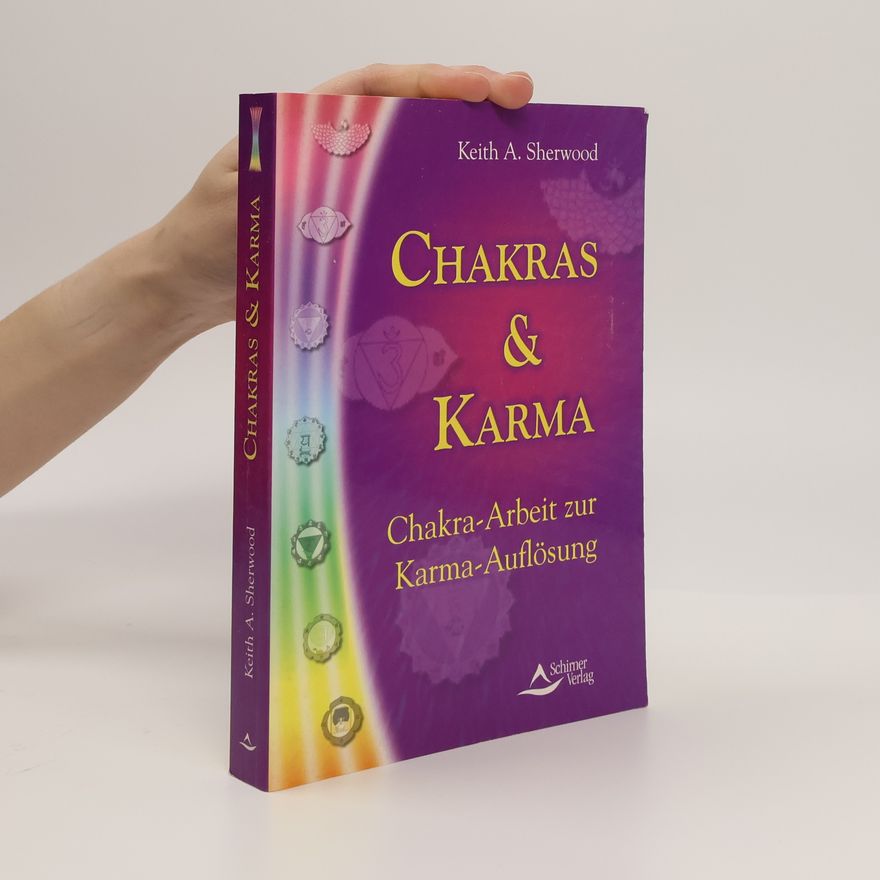 Keith Sherwood Chakras & Karma