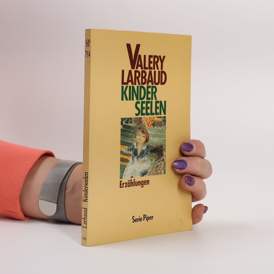 Valery Larbaud Kinderseelen