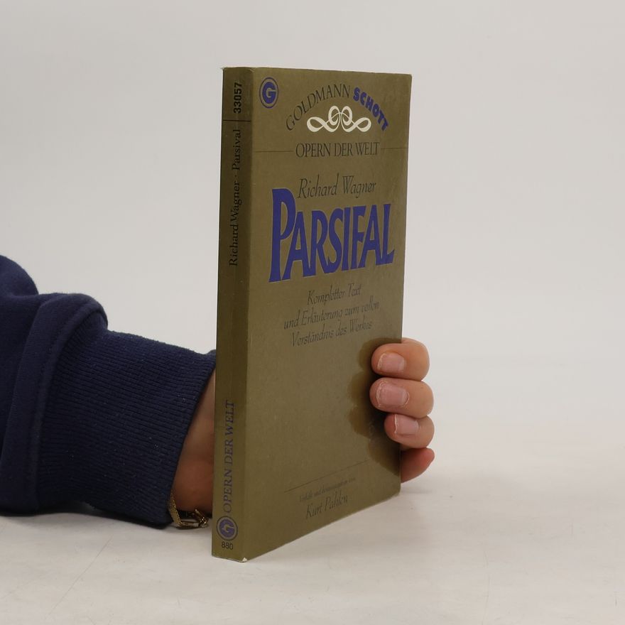 Richard Wagner Parsifal