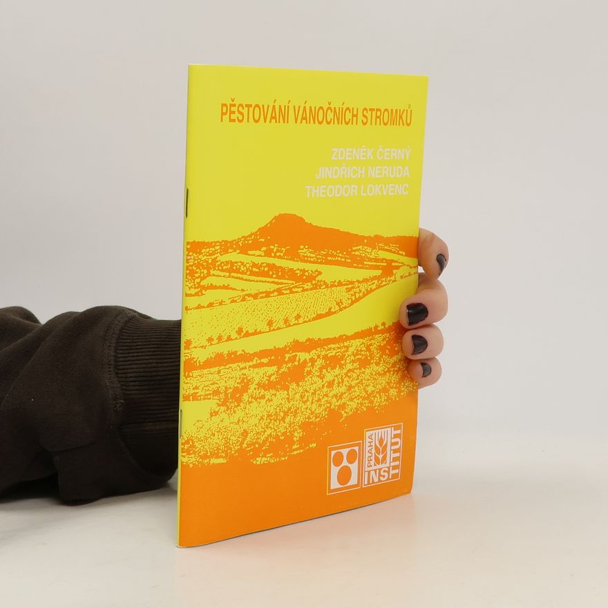 Jindřich Neruda Pěstování vánočních stromků