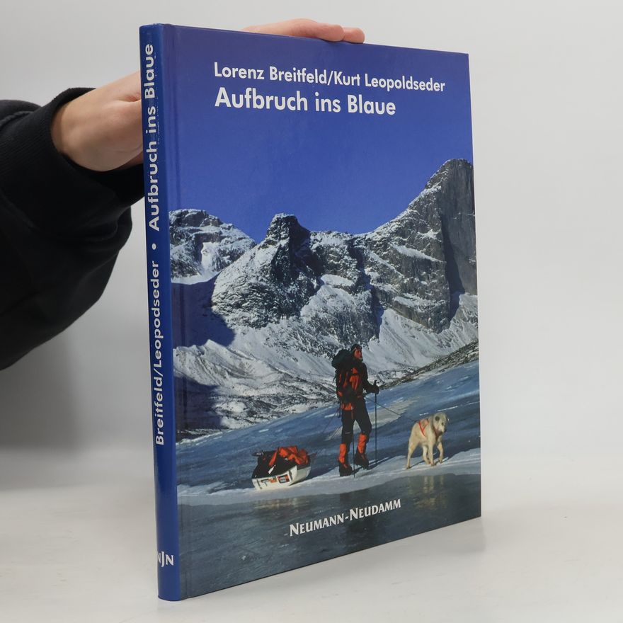 Kurt Leopoldseder Aufbruch ins Blaue
