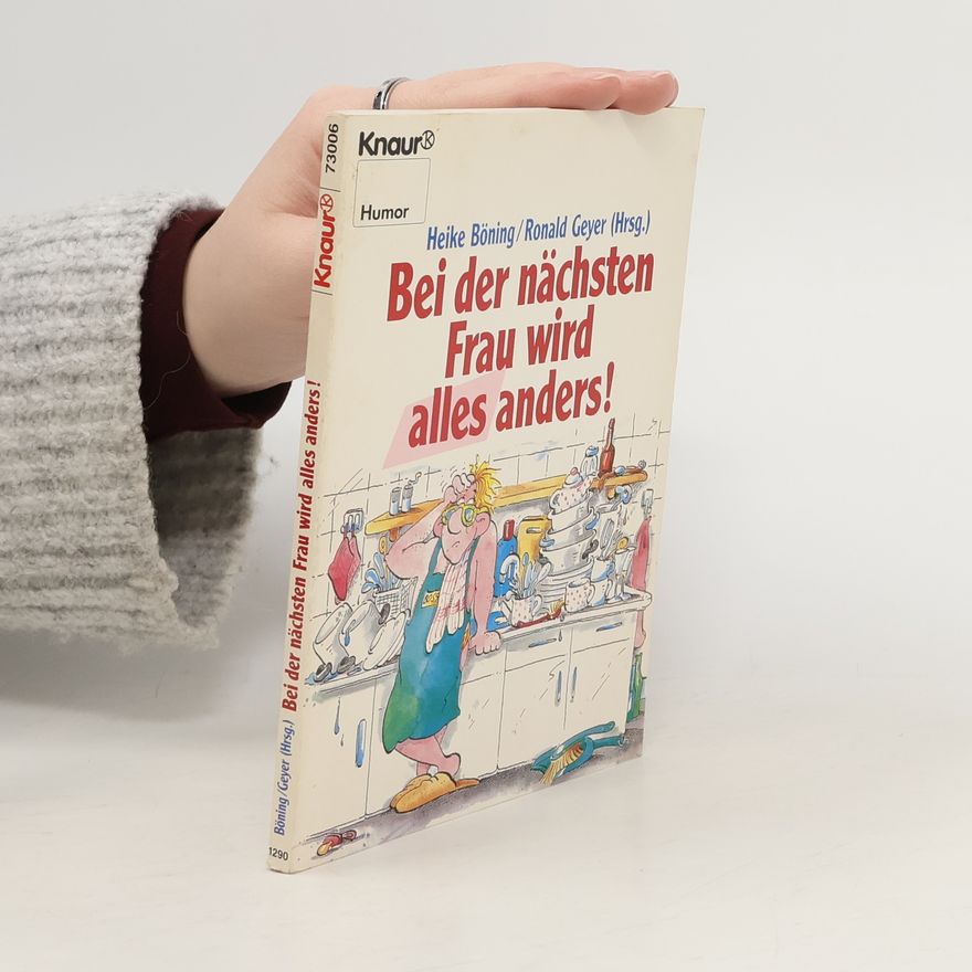 kolektiv Bei der nächsten Frau wird alles anders!