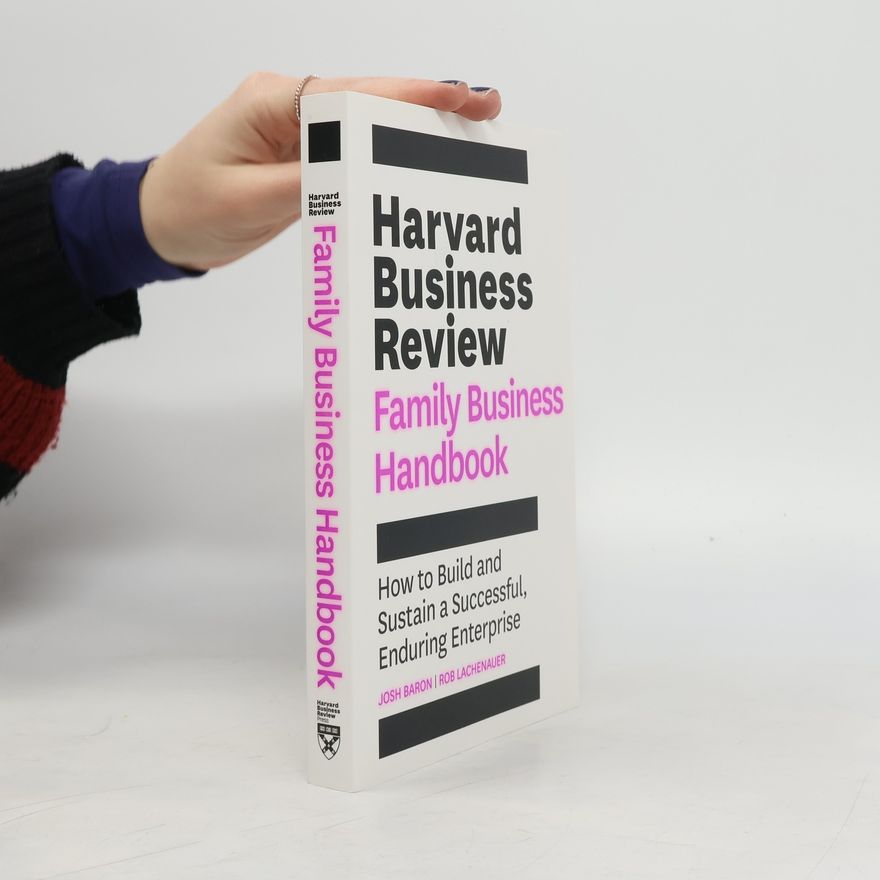 Rob Lachenauer Harvard Business Review Family Business Handbook