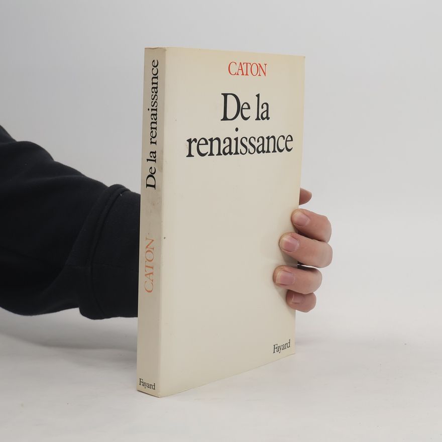 Caton De la renaissance