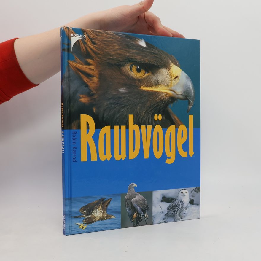 Robin Kerrod Raubvögel