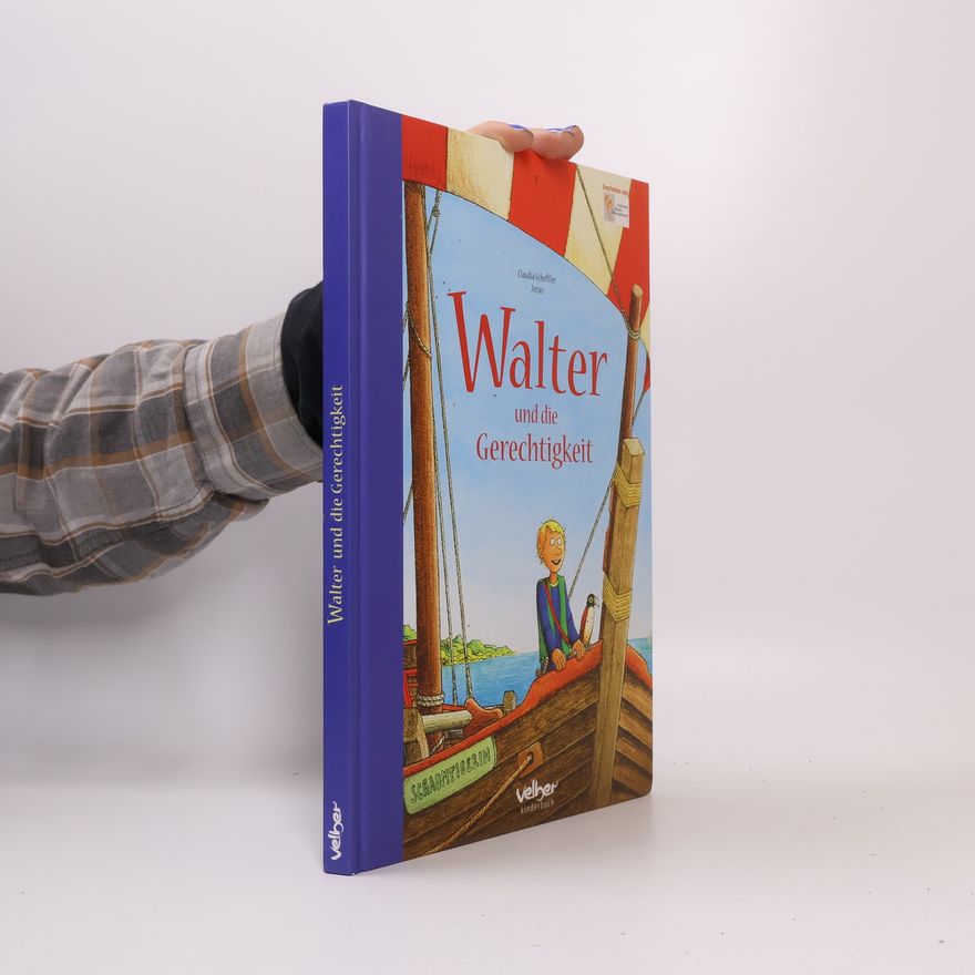 Claudia Scheffler Walter und die Gerechtigkeit