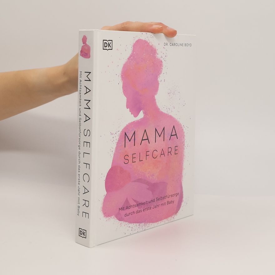 Caroline Boyd MAMA SELFCARE