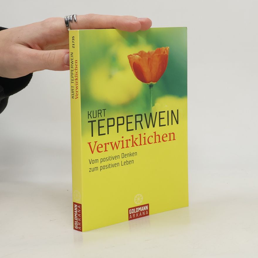 Kurt Tepperwein Verwirklichen