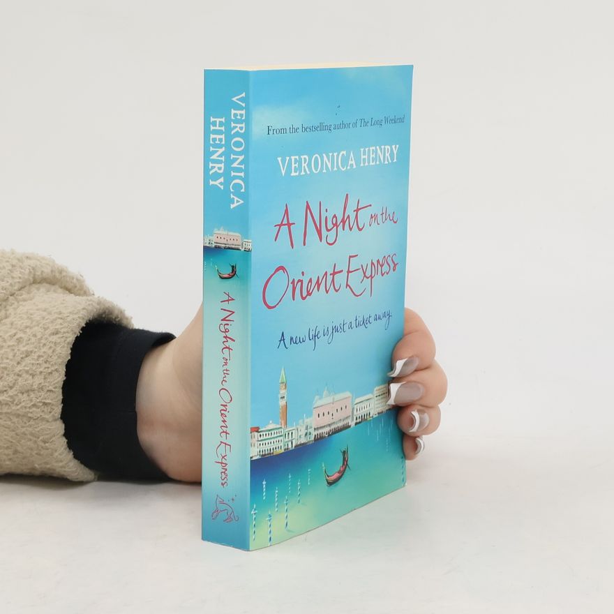 Veronica Henry A Night On The Orient Express