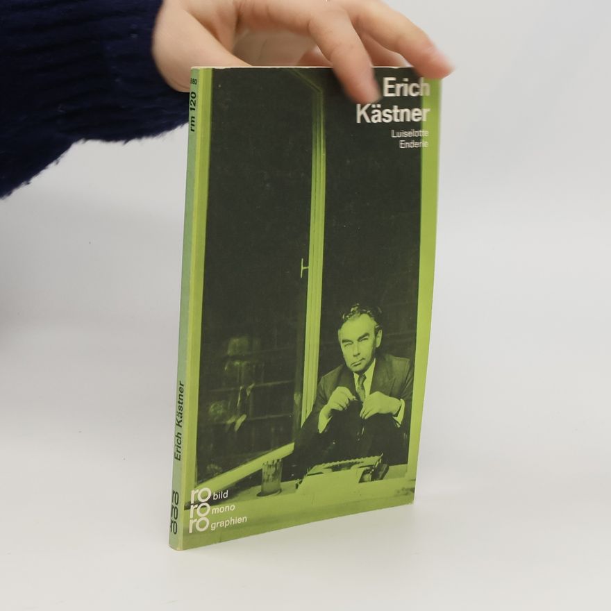 Luiselotte Enderle Erich Kästner