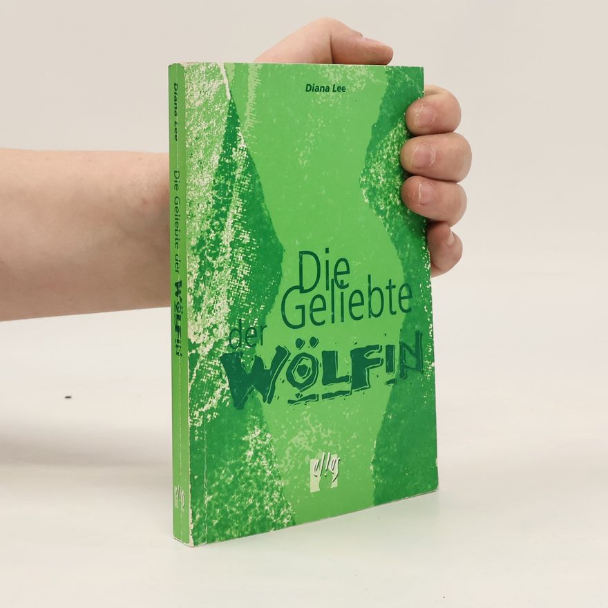 Diana Lee Die Geliebte der Wölfin
