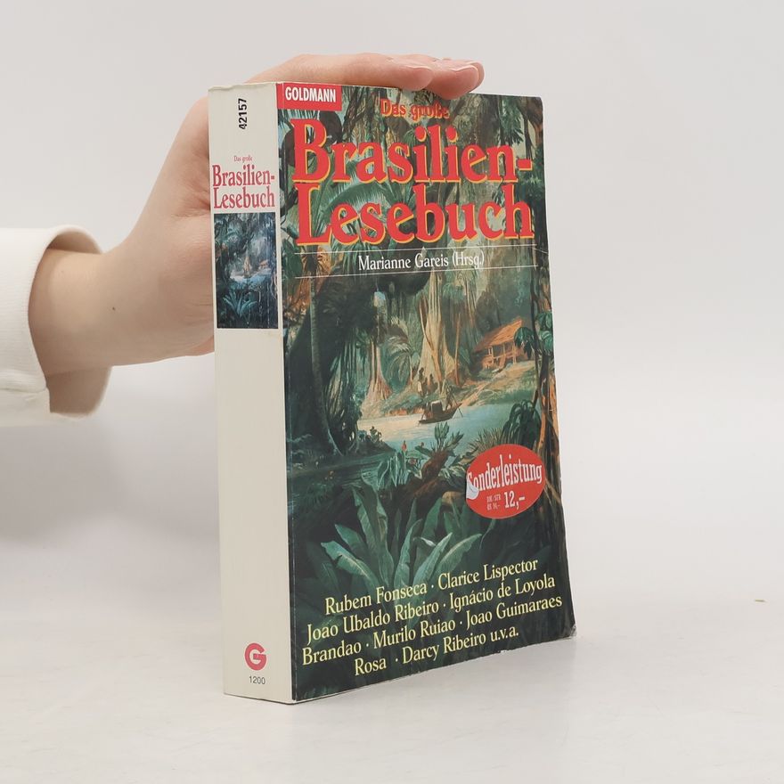 Marianne Gareis Das grosse Brasilien-Lesebuch