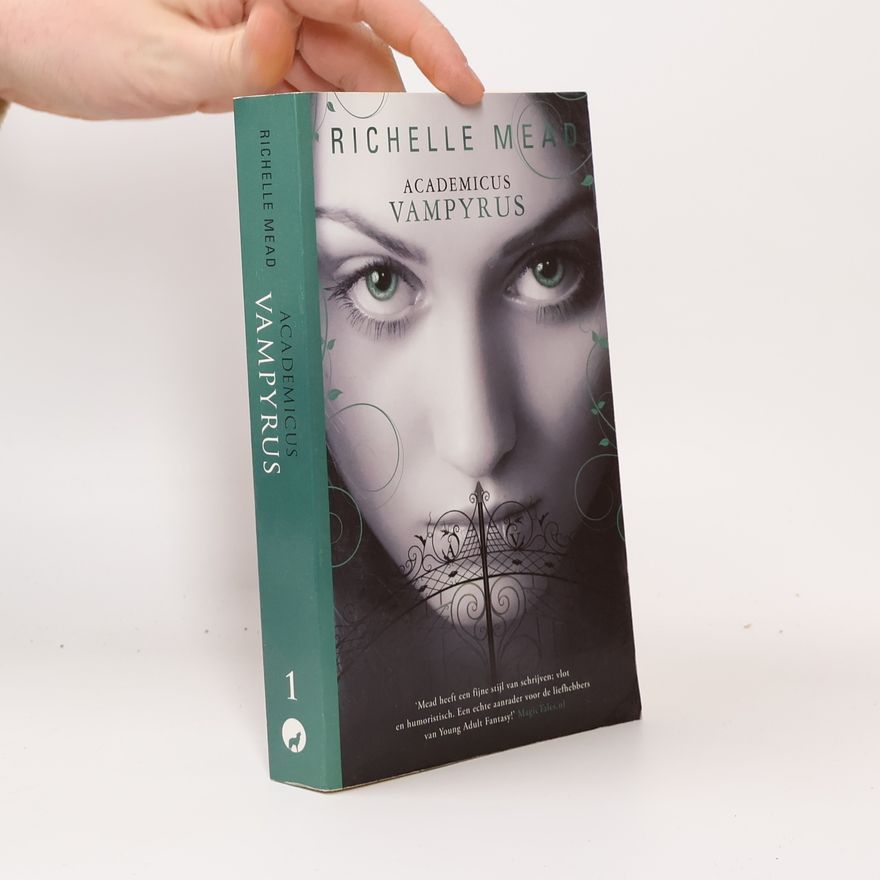 Richelle Mead Academicus Vampyrus