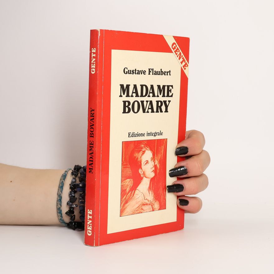 Gustave Flaubert Madame Bovary