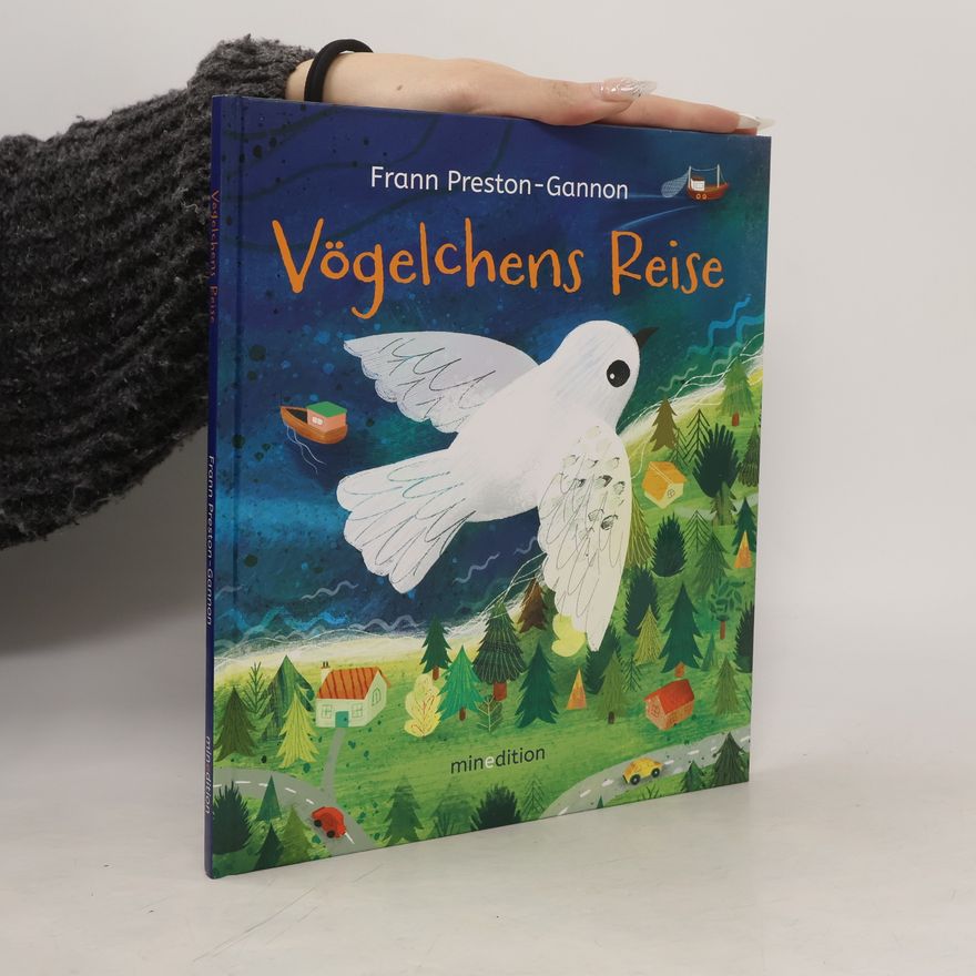 Frann Preston-Gannon Vögelchens Reise