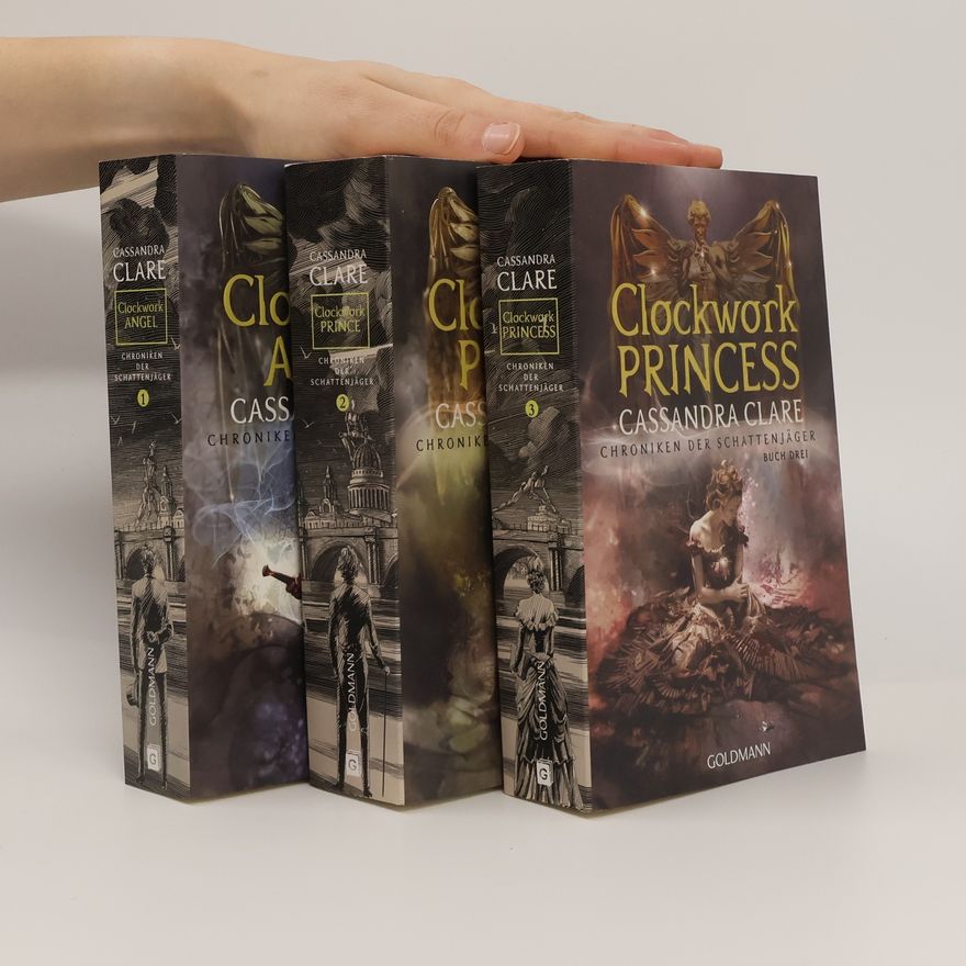 Cassandra Clare Clockwork Princess 1-3