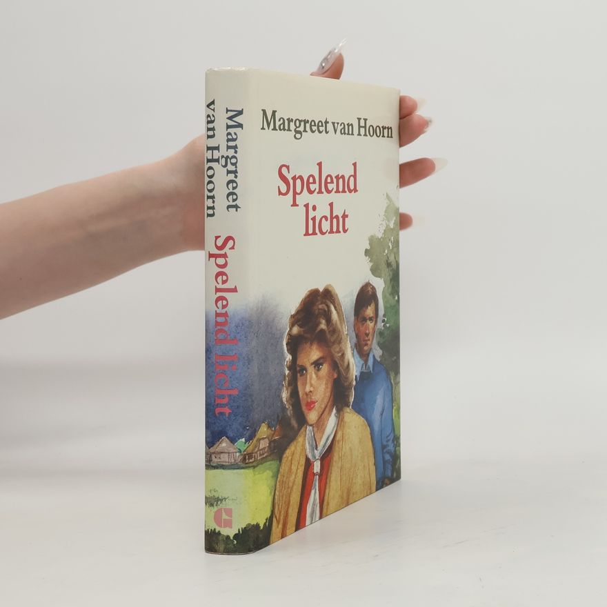 Margreet van Hoorn Spelend licht
