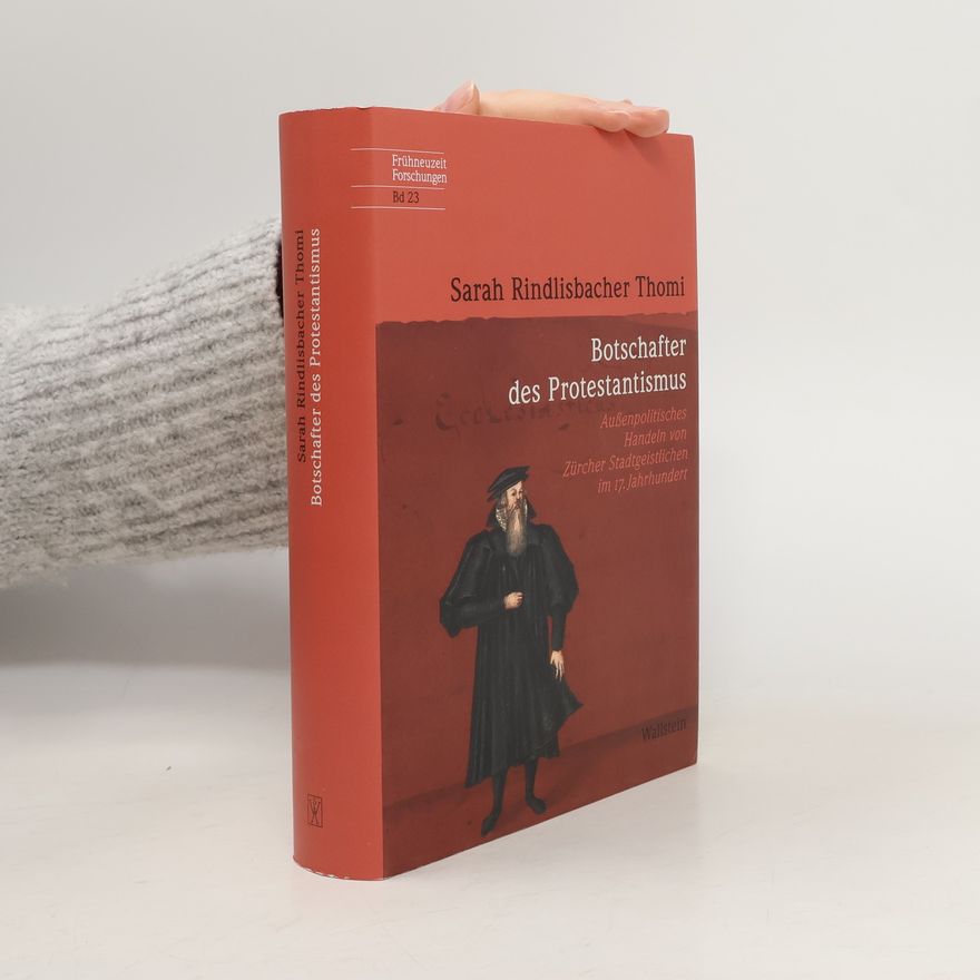 Sarah Rindlisbacher Thomi Botschafter des Protestantismus