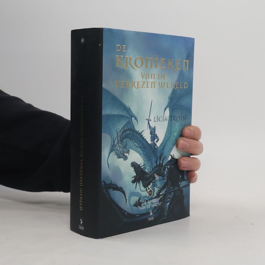 Licia Troisi De kronieken van de verrezen wereld - 3: De amulet van de macht