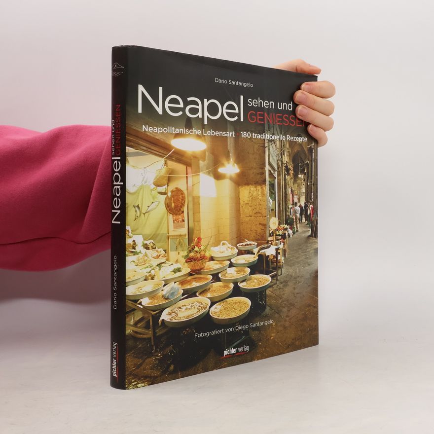Dario Santangelo Neapel sehen und genießen