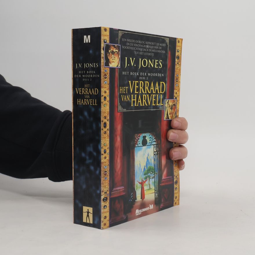 Julie V. Jones Het Boek der Woorden - 2: Het Verraad van Harvell